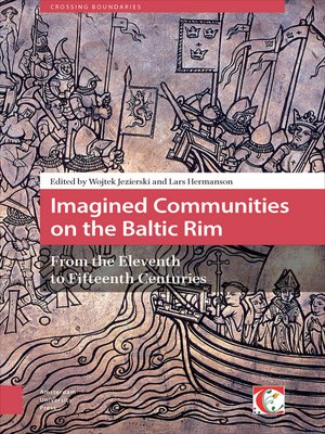 cover image of Imagined Communities on the Baltic Rim, from the Eleventh to Fifteenth Centuries